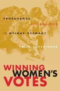 Winning Women's Votes - Julia Sneeringer