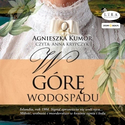 audiobook W górę wodospadu - Agnieszka Kumor
