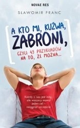 eBook A kto mi kuźwa zabroni - Sławomir Franc mobi epub