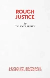 Rough Justice - Terrence Frisby