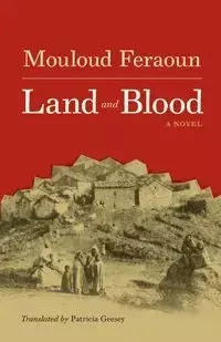 Land and Blood - Feraoun Mouloud