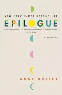 Epilogue - Anne Roiphe