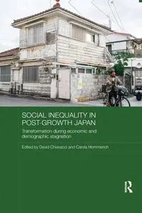 Social Inequality in Post-Growth Japan - Chiavacci David