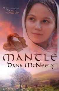Mantle - Dana McNeely
