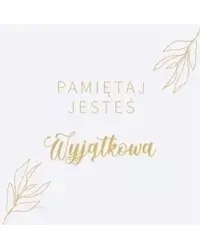 Podstawka korkowa - Pamiętaj jesteś wyjątkowa - praca zbiorowa