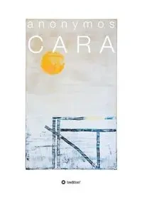 CARA - Anonymos .