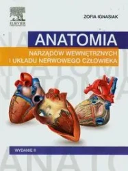 Anatomia narządów wewnętrznych i układu nerwowego - Z.Ignasiak