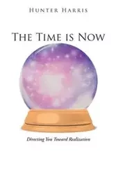 The Time is Now - Harris Hunter