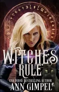 Witches Rule - Ann Gimpel