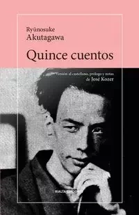 Quince cuentos - Akutagawa Ryūnosuke