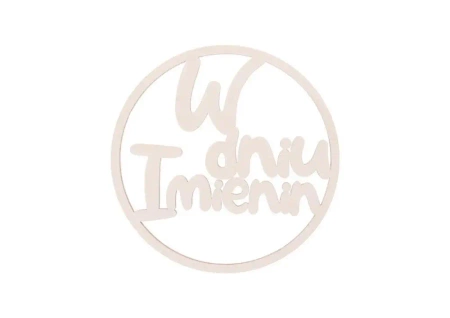 Drewniany napis - W dniu imienin 5szt biały - Cresco