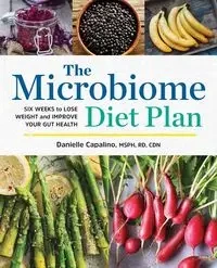 The Microbiome Diet Plan - Danielle Capalino