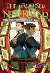 The Promised Neverland. Wspomnienia mamy i siostry - Shirai Kaiu