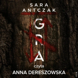 audiobook Gra - Sara Antczak