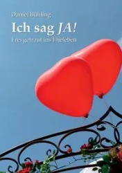 Ich sag JA! - Daniel Bühling