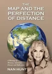 The Map and the Perfection of Distance - Nan Hunt