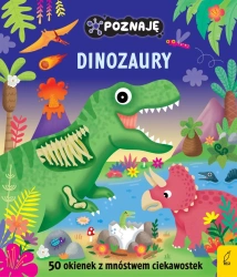 Poznaję dinozaury. Poznaję - opracowanie zbiorowe