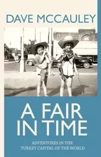 A FAIR IN TIME - DAVID MCCAULEY