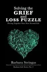 Solving the Grief and Loss Puzzle - Barbara Steingas