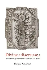 Divine Discourse - Nicholas Wolterstorff
