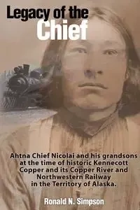 Legacy of the Chief - Ron Simpson