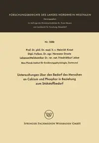 Untersuchungen über den Bedarf des Menschen an Calcium und Phosphor in Beziehung zum Stickstoffbedarf - Kraut Heinrich