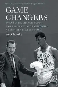 Game Changers - Art Chansky