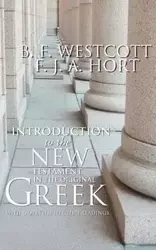 Introduction to the New Testament in the Original Greek - Westcott B. F.
