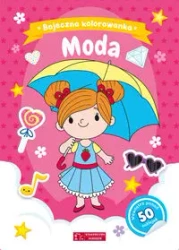 Bajeczna kolorowanka. Moda - Natalia Berlik (ilustr.)