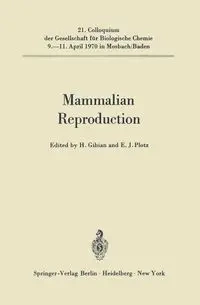 Mammalian Reproduction - Gibian Heinz