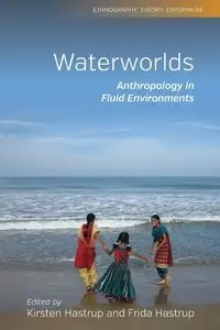 Waterworlds - Hastrup Kirsten