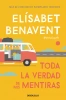 LH Benavent. Toda la verdad de mis mentiras. 2020 ed - Elisabet Benavent