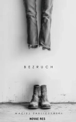 Bezruch - Maciej Zakliczyński