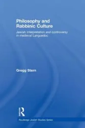 Philosophy and Rabbinic Culture - Gregg Stern