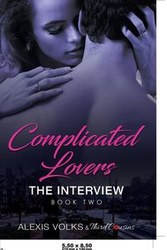 Complicated Lovers - The Interview (Book 2) - Third Cousins