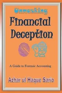 Unmasking Financial Deception - Sario Azhar ul Haque