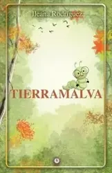Tierramalva - Ileana Rodríguez