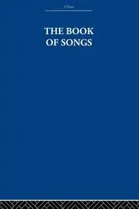 The Book of Songs - Arthur Estate The Waley