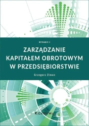 Zarządzanie kapitałem obrotowym... w.2 - Grzegorz Zimon