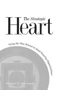 The Strategic Heart - Michael Shenkman