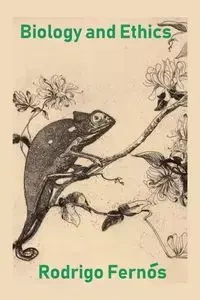 Biology and Ethics - Rodrigo Fernós