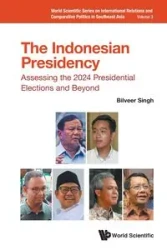 INDONESIAN PRESIDENCY, THE - BILVEER SINGH