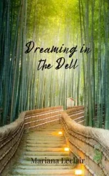 Dreaming in the Dell - Mariana Leclair