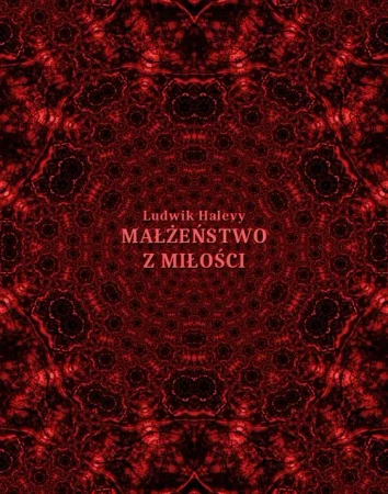 eBook Małżeństwo z miłości i inne opowiadania - Ludovic Halévy mobi epub