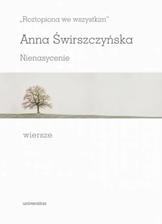 eBook Roztopiona we wszystkim Nienasycenie Wiersze - Anna Świrszczyńska