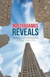Nostradamus Reveals - Lewis Philips