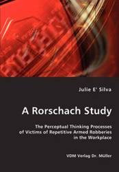 A Rorschach Study - Silva Julie E'