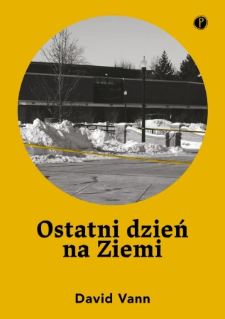 eBook Ostatni dzień na Ziemi - David Vann epub mobi