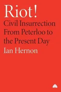 Riot! - Ian Hernon