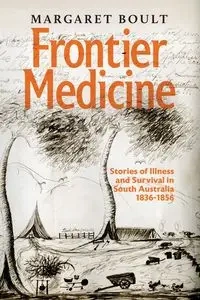 Frontier Medicine - Margaret Boult